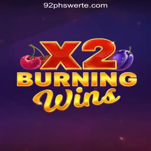 Experience the Excitement of BurningWinsX2 at 92PH Online Casino Philippines #1