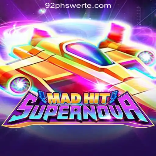 Explore the Thrills of MadHitSupernova: A Premier Game at 92PH Online Casino Philippines #1