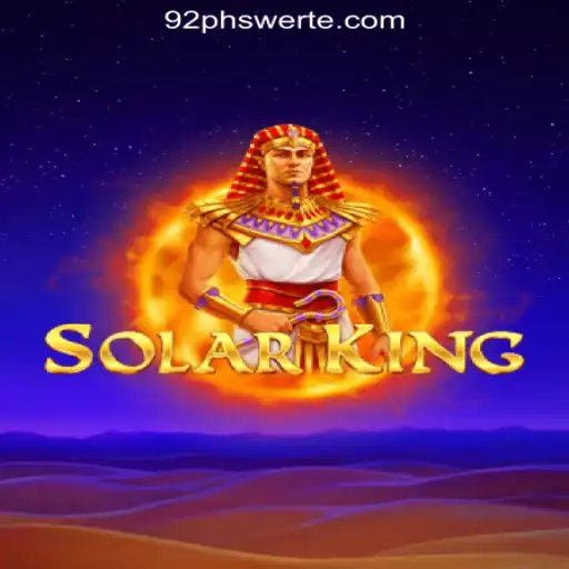 Discover the Thrilling World of SolarKing Casino Game at 92PH Online Casino Philippines #1