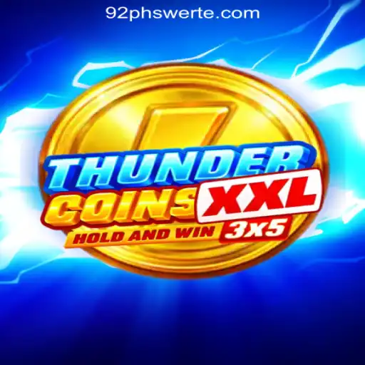 Exploring ThunderCoinsXxl: The Ultimate Online Casino Game for 92PH Online Casino Philippines Enthusiasts